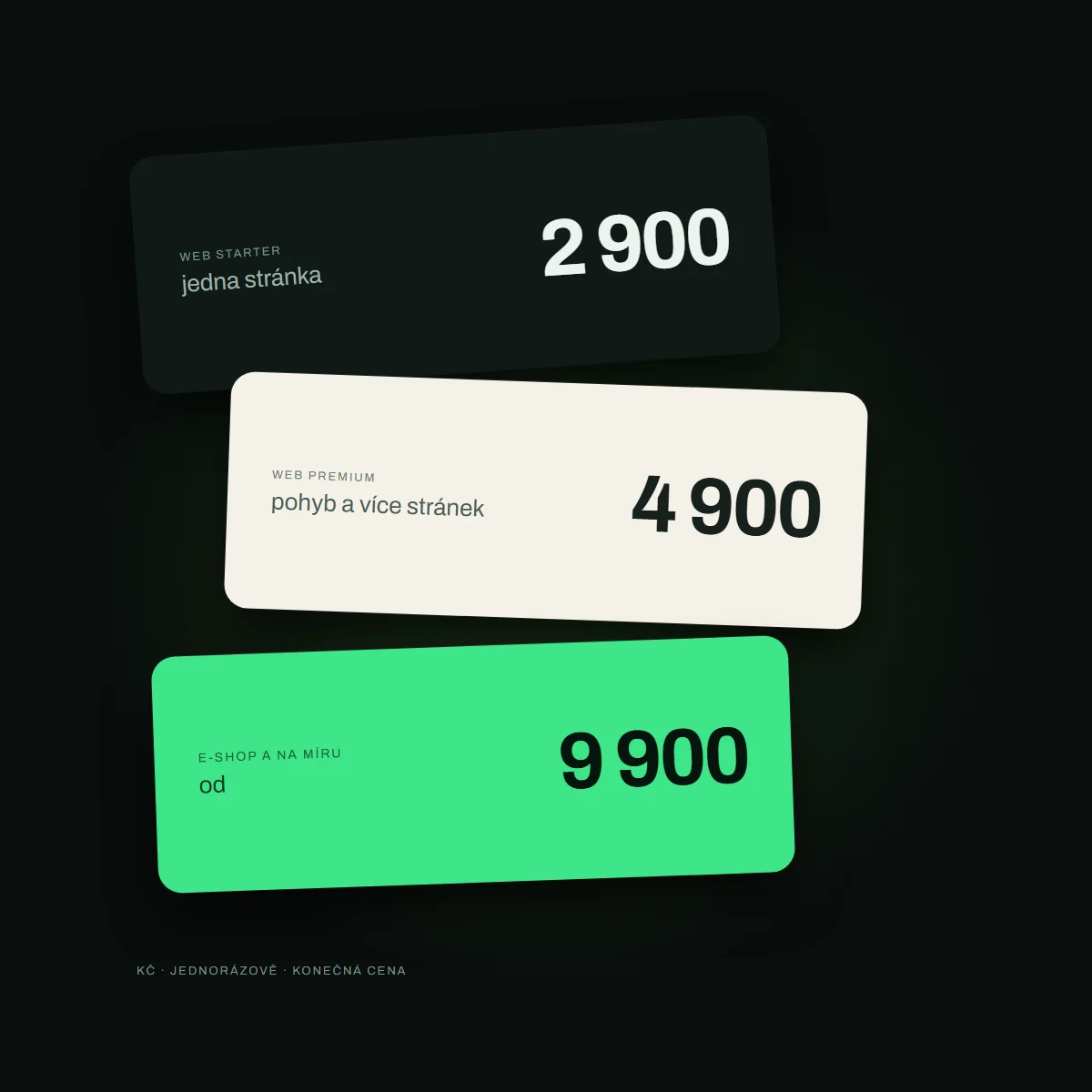 Tři cenovky: 2 900, 4 900 a 9 900 Kč